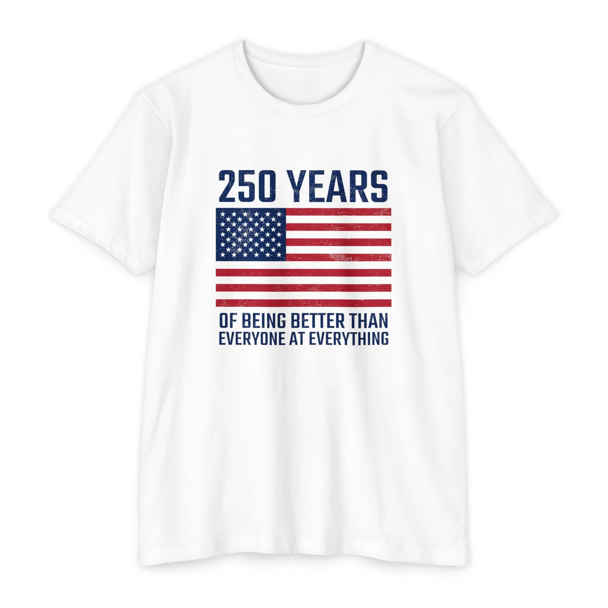 Better Than Everyone At Everything T-Shirt - Image 3