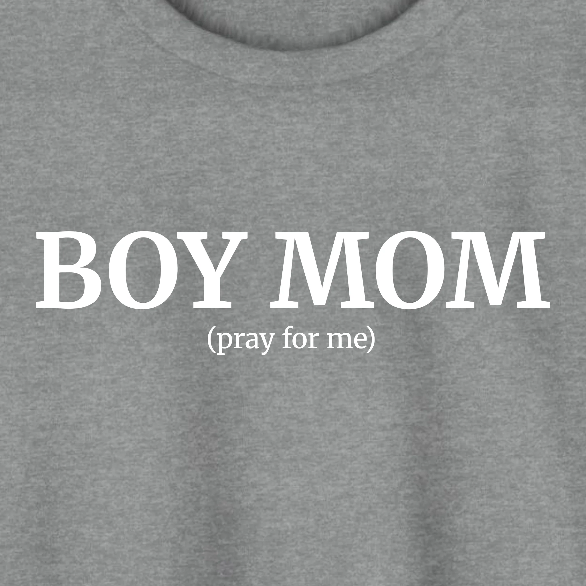 Boy Mom (Pray For Me) T-Shirt - Image 2