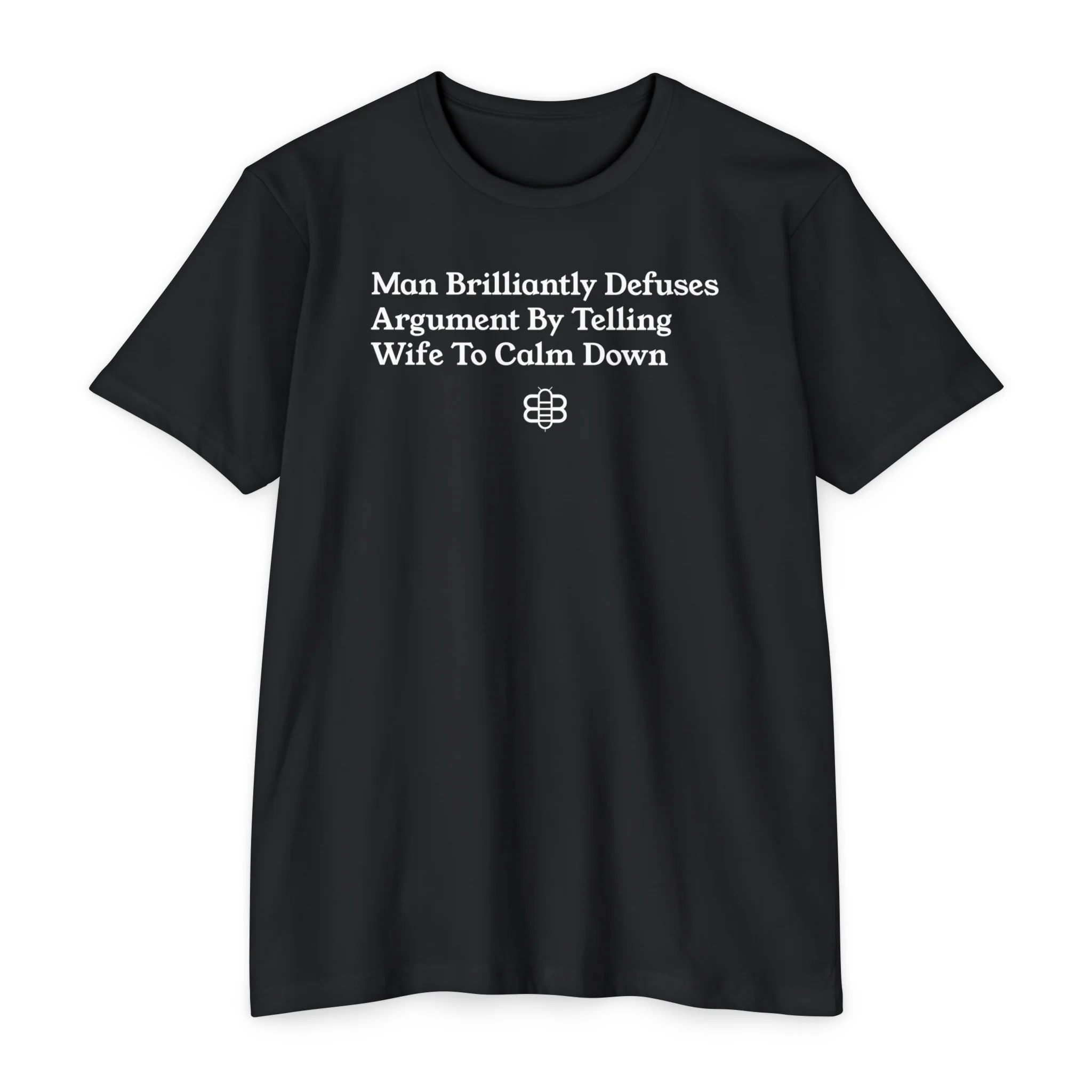 Wife Calm Down T-Shirt - Image 5