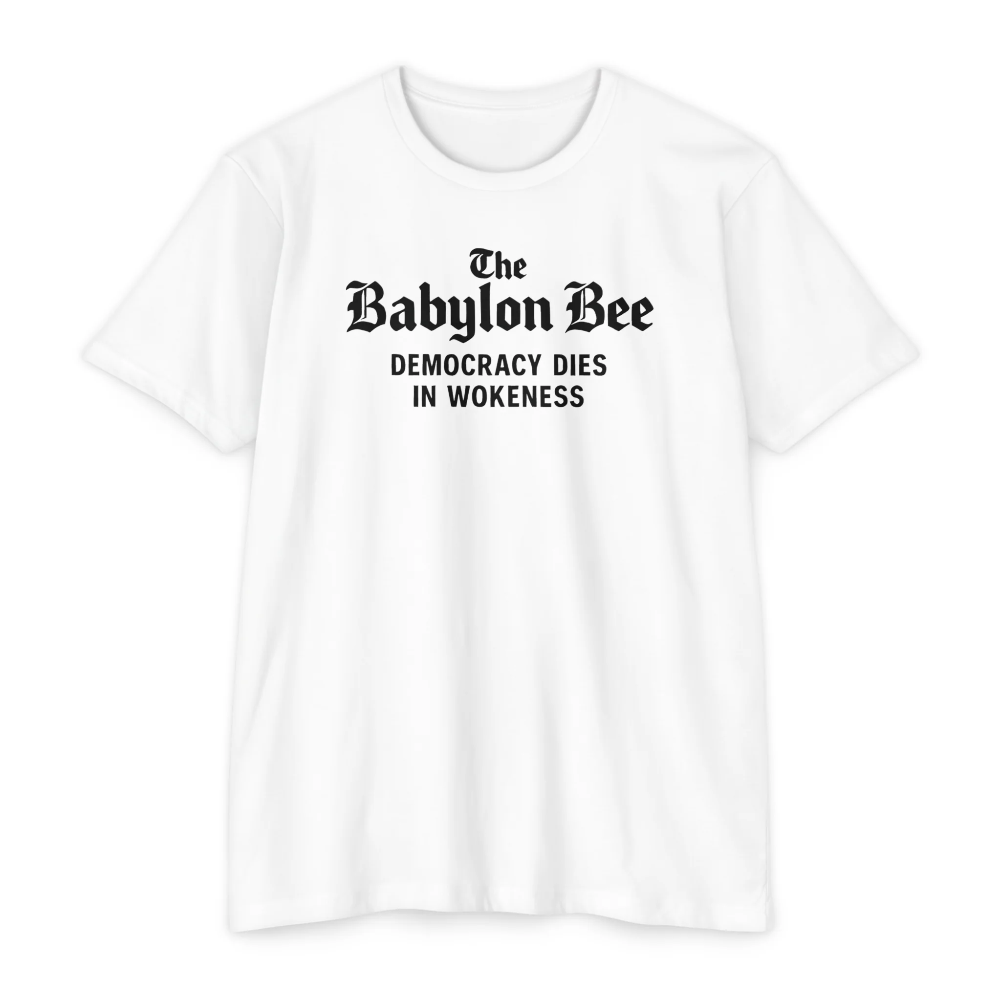 Democracy Dies in Wokeness T-Shirt - Image 4