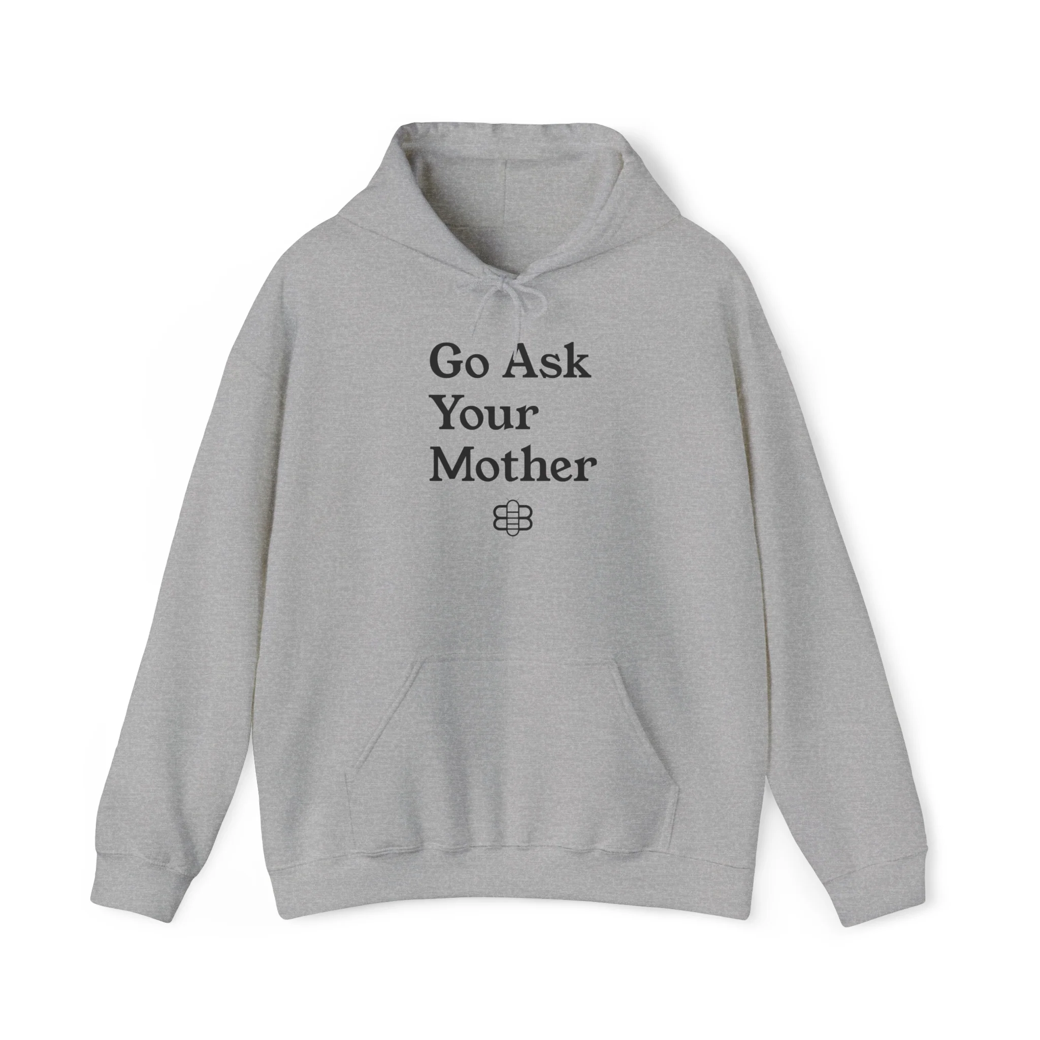 Go Ask Your Mother Hoodie - Image 3