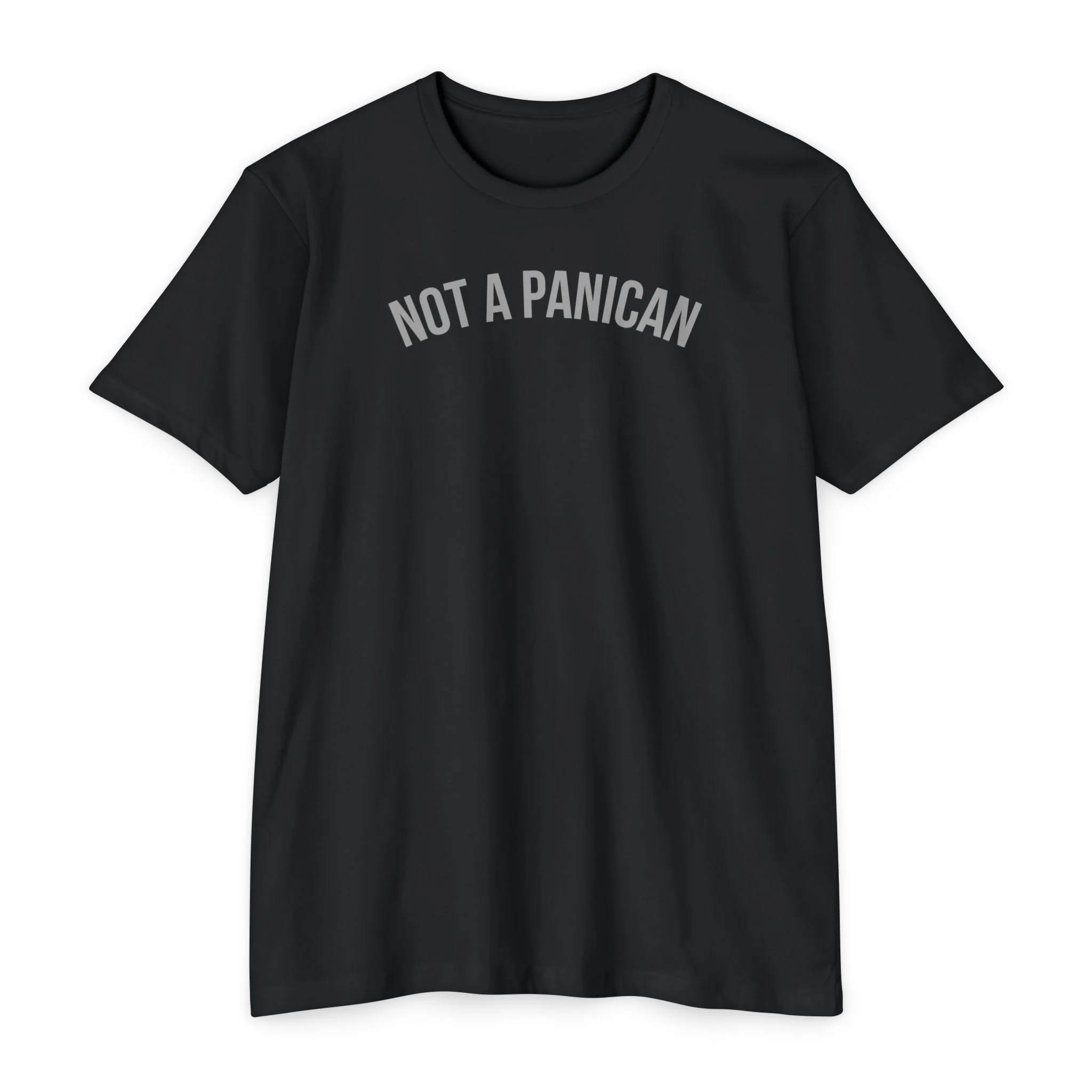 Not A Panican T-Shirt - Image 3