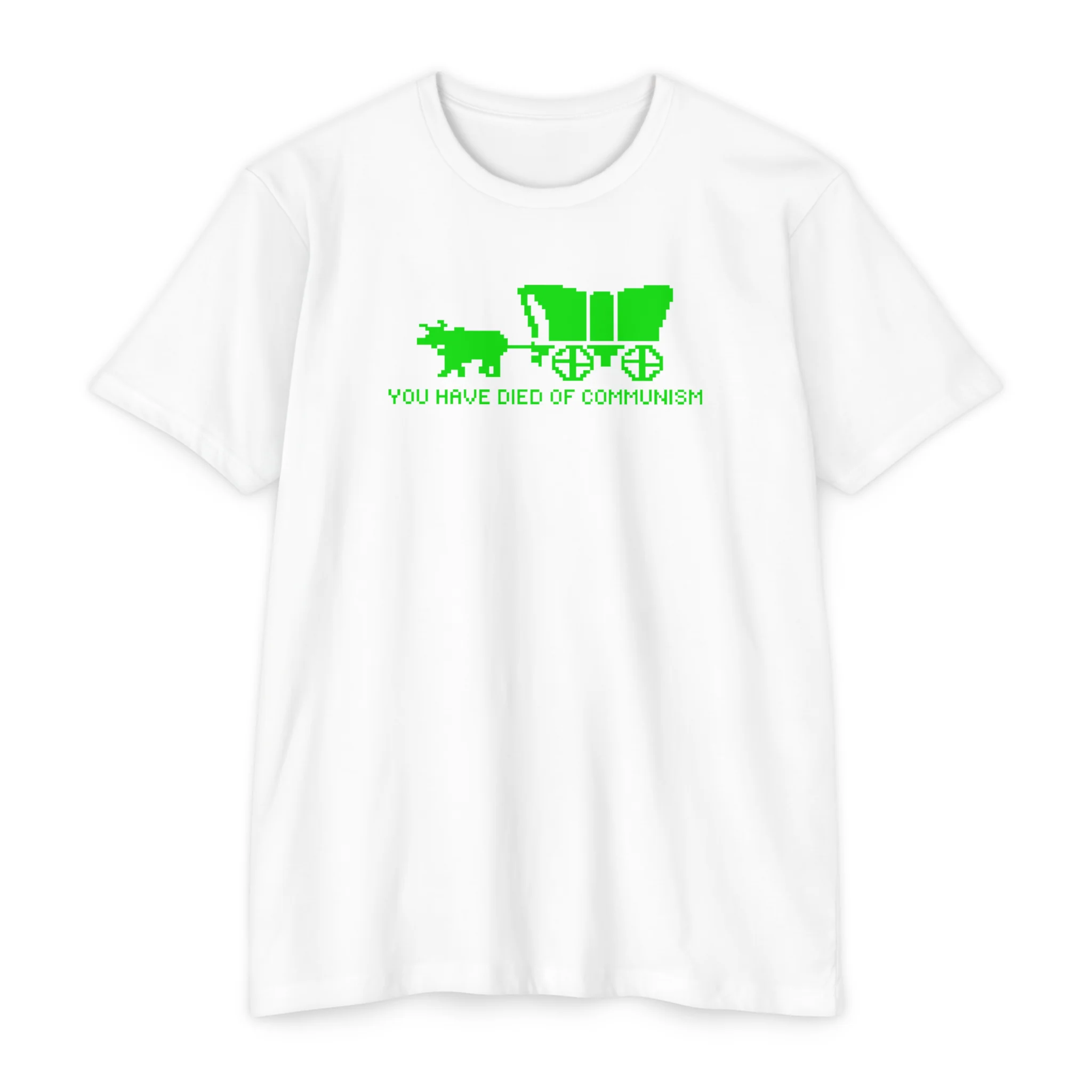 You Have Died Of Communism T-Shirt - Image 4